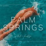 5 Palm Springs Lightroom Presets | Mobile + Desktop